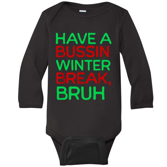 Funny Winter Break Christmas Teacher Last Days School Xmas Baby Long Sleeve Bodysuit