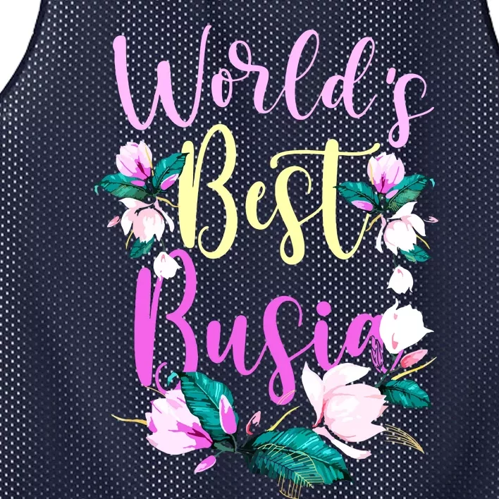 Family Worlds Best Busia Funny Busia Ever Gift Mesh Reversible Basketball Jersey Tank