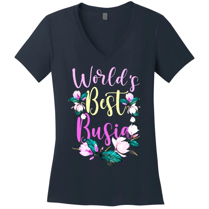 Family Worlds Best Busia Funny Busia Ever Gift Women's V-Neck T-Shirt