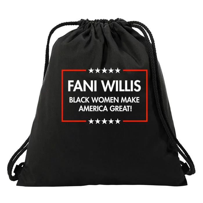 Fani Willis Black Women Make America Great Drawstring Bag