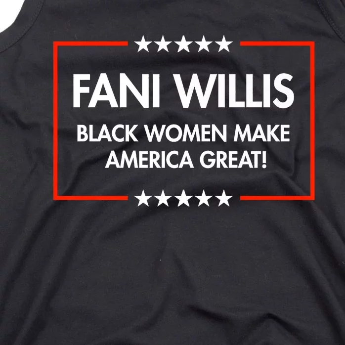 Fani Willis Black Women Make America Great Tank Top