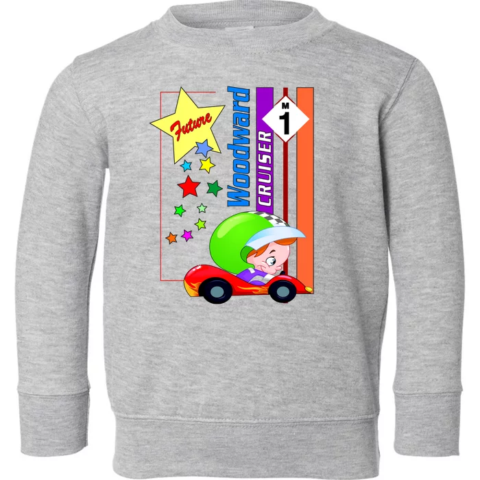 Future Woodward Cruiser Toddler Sweatshirt