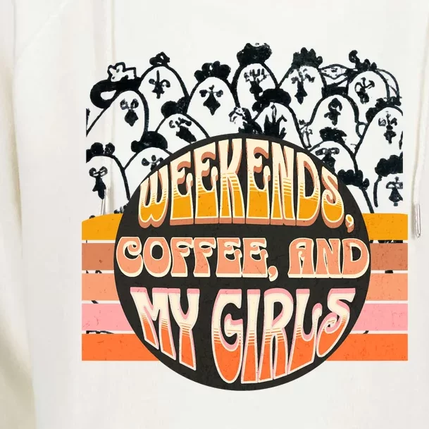 Fun Weekends Coffee And My Chicken Tee For Woman Gift Womens Funnel Neck Pullover Hood