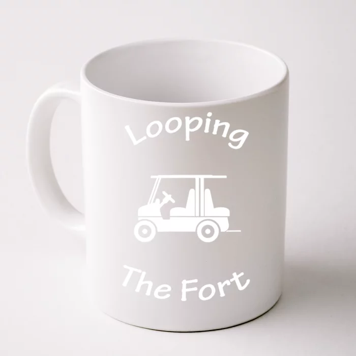 Fort Wilderness Camping Looping The Fort Golf Cart Funny Front & Back Coffee Mug