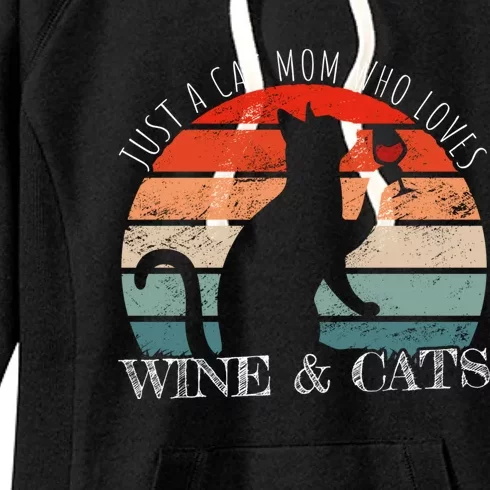 Funny Wine Cats Saying And Cat Mom Gift Women's Fleece Hoodie