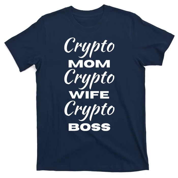 Funny Women Crypto Mom Wife Boss, Funny Woman Tee Bitcoin T-Shirt