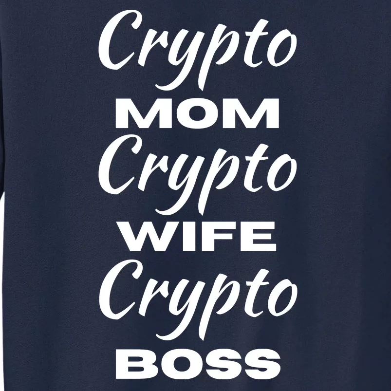 Funny Women Crypto Mom Wife Boss, Funny Woman Tee Bitcoin Tall Sweatshirt