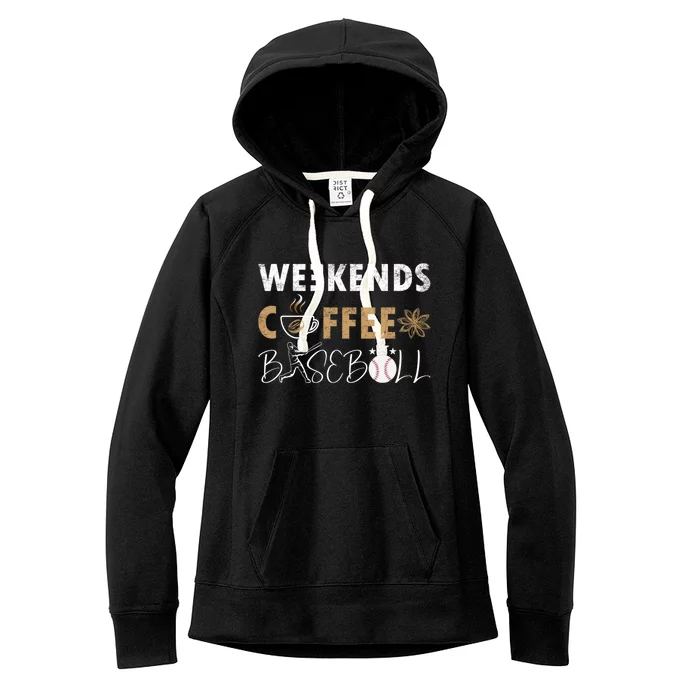 Funny Weekends Coffee and Baseball, Baseball Lovers Funny Women's Fleece Hoodie