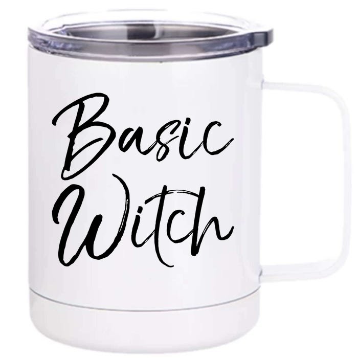 Funny Witch Costume Easy Halloween Costume Cute Basic Witch Gift Front & Back 12oz Stainless Steel Tumbler Cup