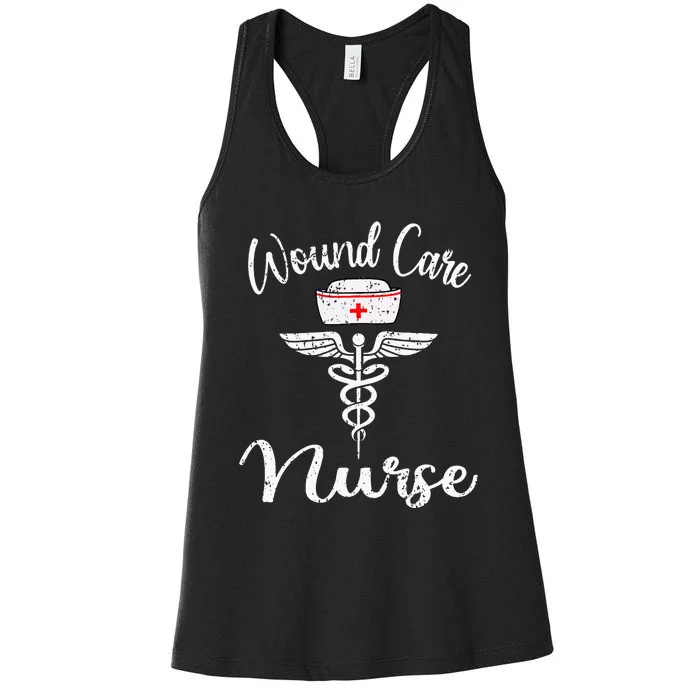 Funny Wound Care Nurse Nursing Wound Ostomy Nurse Gift Women's Racerback Tank