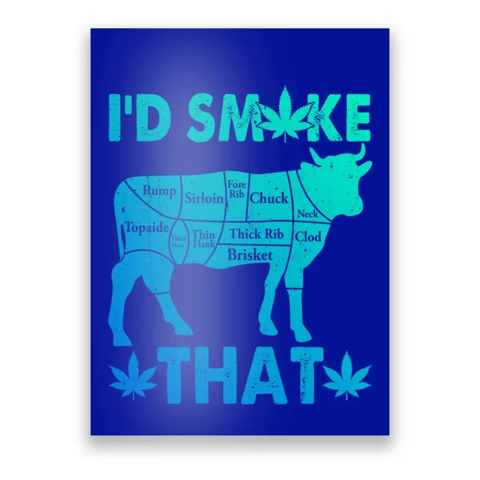 Funny Weed Chef Butcher Smoke Marijuana Beef Funny Dad Gift Poster