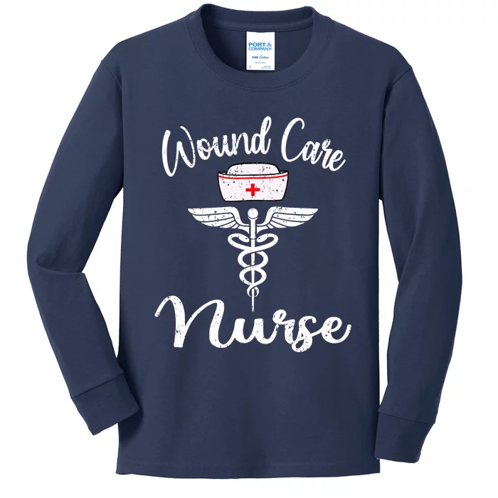 Funny Wound Care Nurse Nursing Wound Ostomy Nurse Gift Kids Long Sleeve Shirt