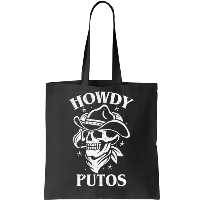 Funny Western Cowboy Skull Gift Hola Putos Spanish Slang Tote Bag