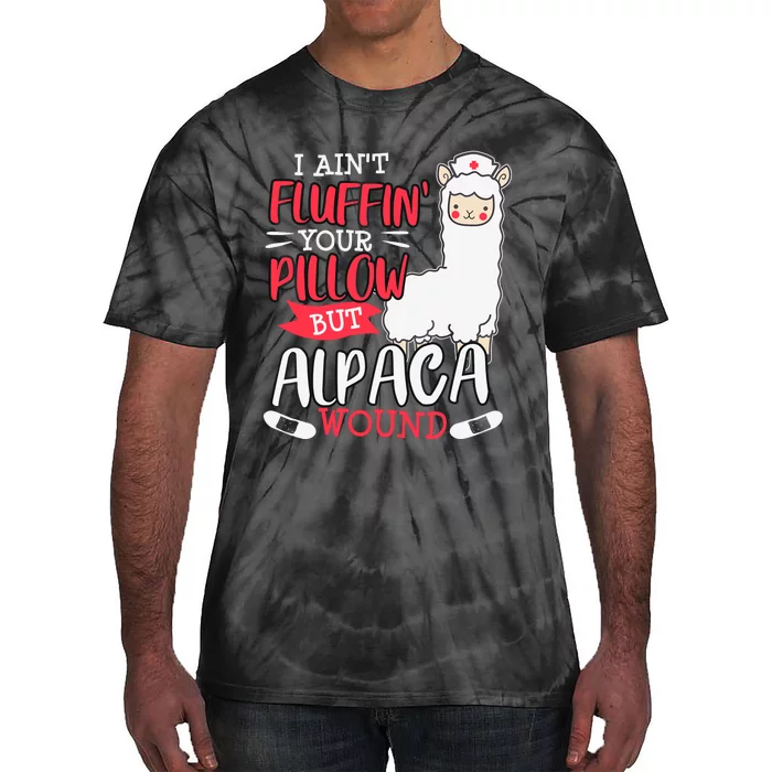 Funny Wound Care Nurse Alpaca Llama Pun Saying Gift Tie-Dye T-Shirt