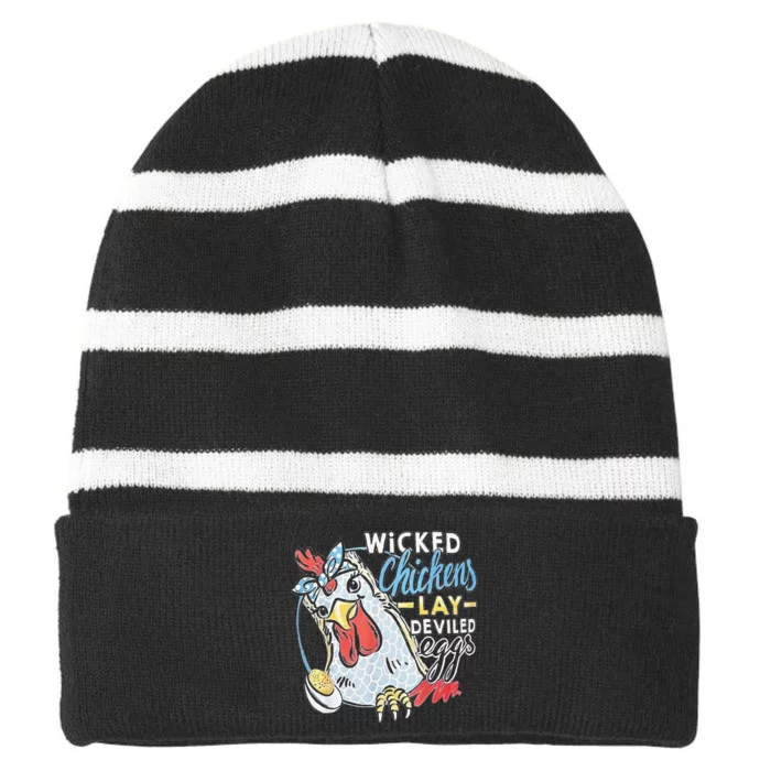 Funny Wicked Chickens Lay Deviled Eggs Funny Chicken Lovers Striped Beanie with Solid Band