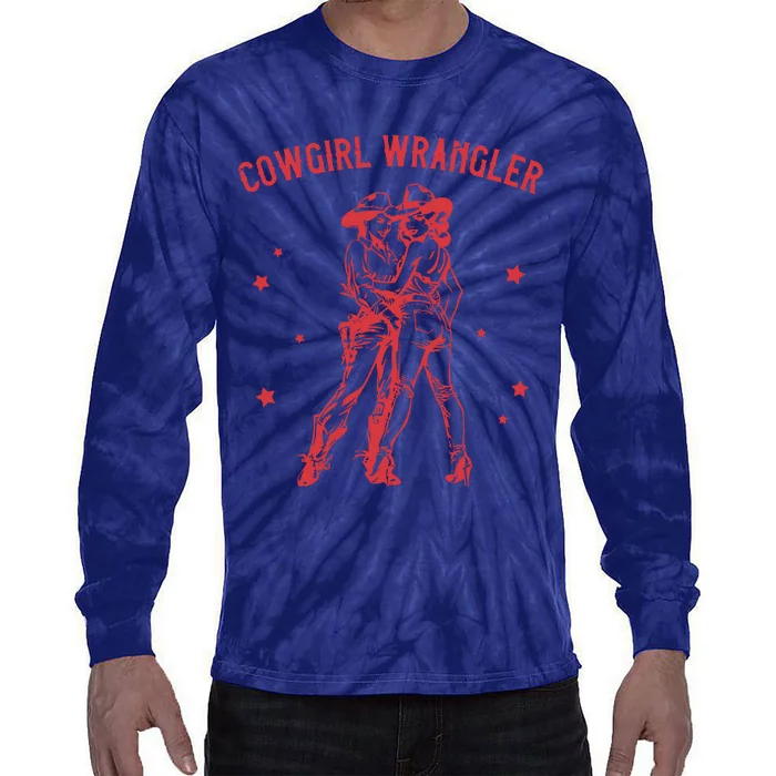 Funny Western Cowgirl Wrangler Lesbian Queer Pride Month Tie-Dye Long Sleeve Shirt