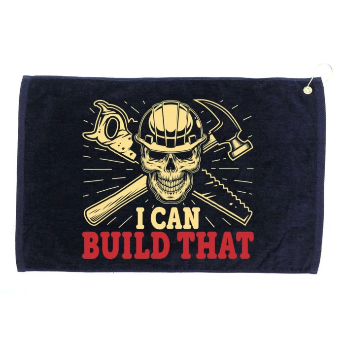 Funny Woodworking Carpenter Skull I Can Build That Skeleton Cute Gift Grommeted Golf Towel