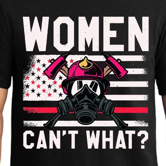 Firefighter Wo  Can't What Firefighter Pajama Set