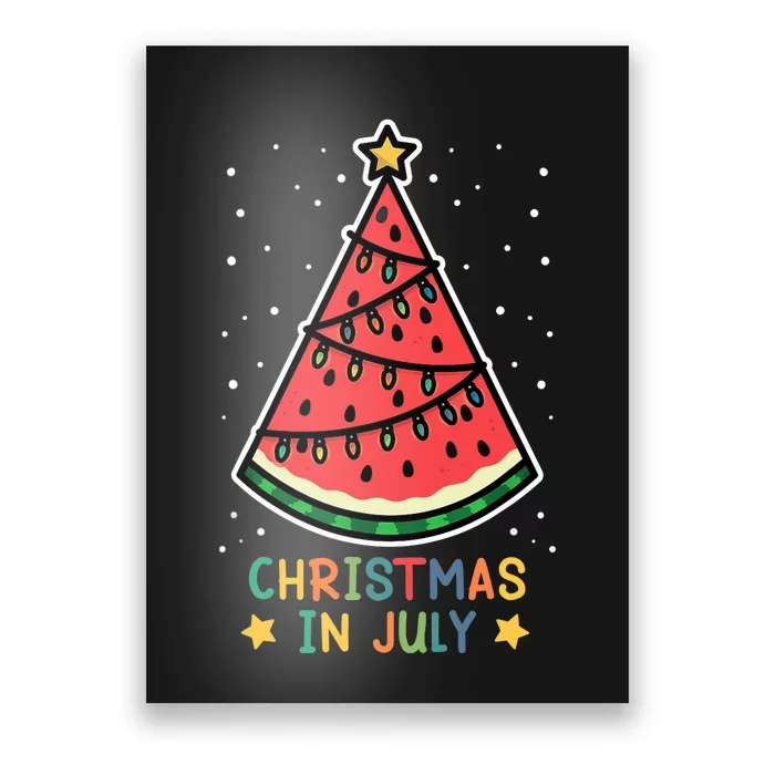 Funny Watermelon Christmas in July Wo Poster