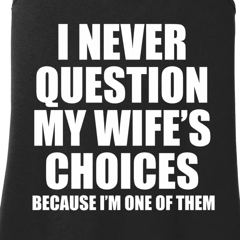 Funny Wife's Choices Ladies Essential Tank