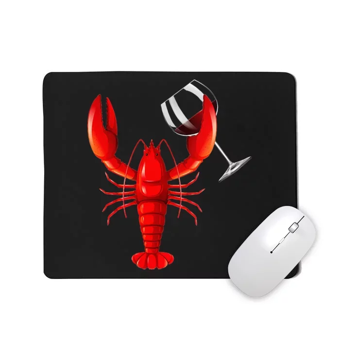 Funny Wine Drinking Lobster Red Crawfish Wine Lovers Gift Mousepad