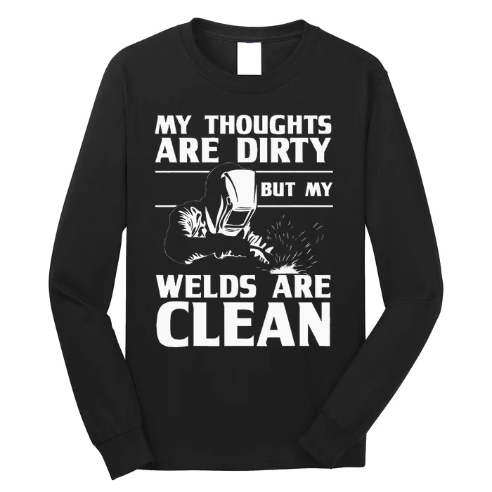 Funny Welding Designs For Men Dad Metal Workers Blacksmith Long Sleeve Shirt