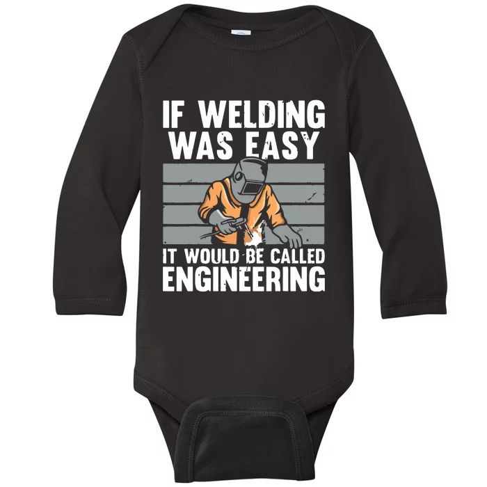 Funny Welding Design For Welder Weld Welding Lover Baby Long Sleeve Bodysuit