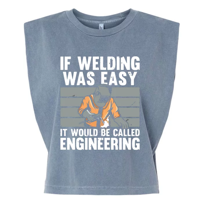 Funny Welding Design For Welder Weld Welding Lover Garment-Dyed Women's Muscle Tee