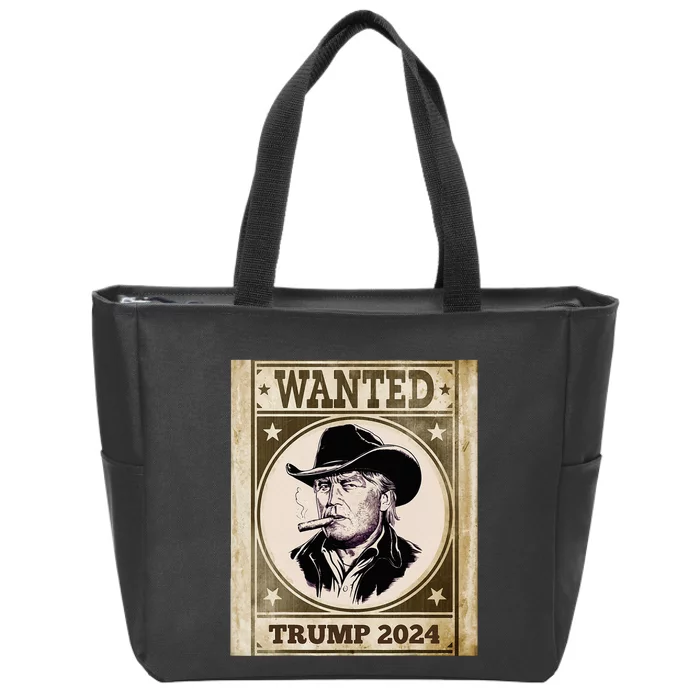 Funny Wanted Donald Trump Poster Trump 2024 Supporter Zip Tote Bag