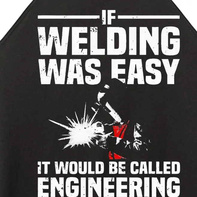 Funny Welding Design For Wo Welder Weld Welding Lover Women’s Perfect Tri Rocker Tank