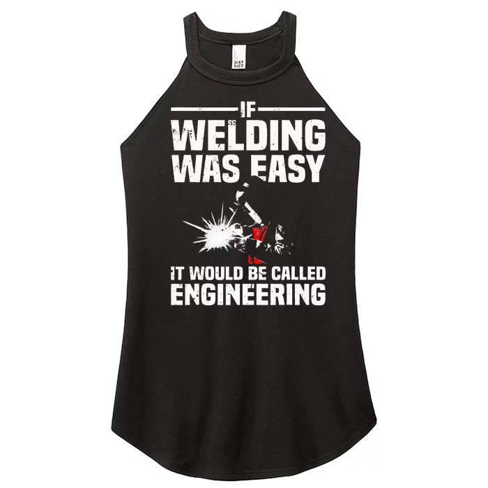 Funny Welding Design For Wo Welder Weld Welding Lover Women’s Perfect Tri Rocker Tank