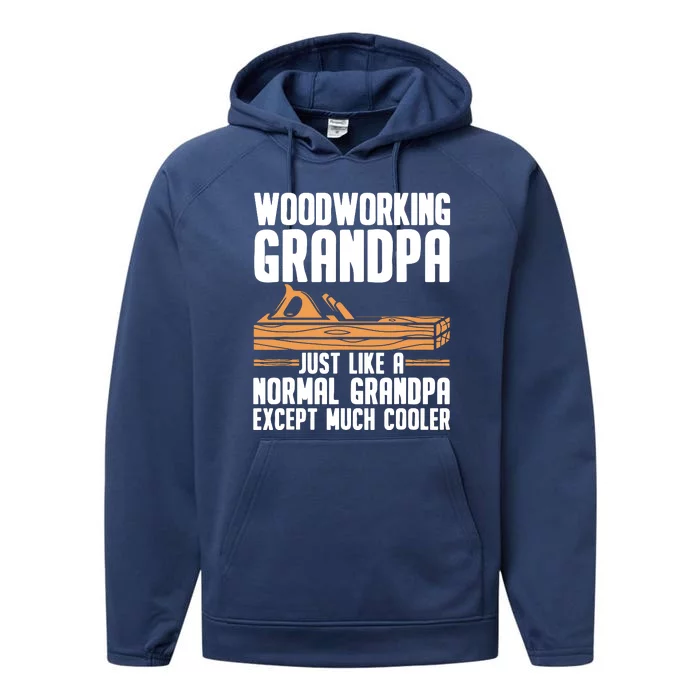 Funny Woodworking Design For Men Dad Grandpa Woodworkers Performance Fleece Hoodie