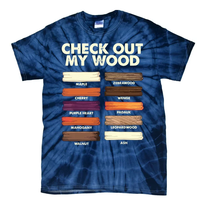 Funny Woodworking Design For Men Dad Woodwork Wood Carpentry Tie-Dye T-Shirt