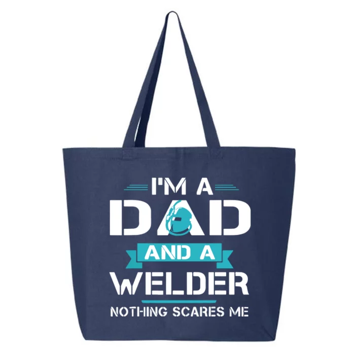 Funny Welder Dad I'm A Dad And Welder Cool Welding 25L Jumbo Tote