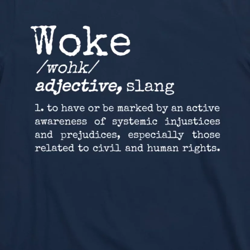 Funny Woke Dictionary Meaning T-Shirt