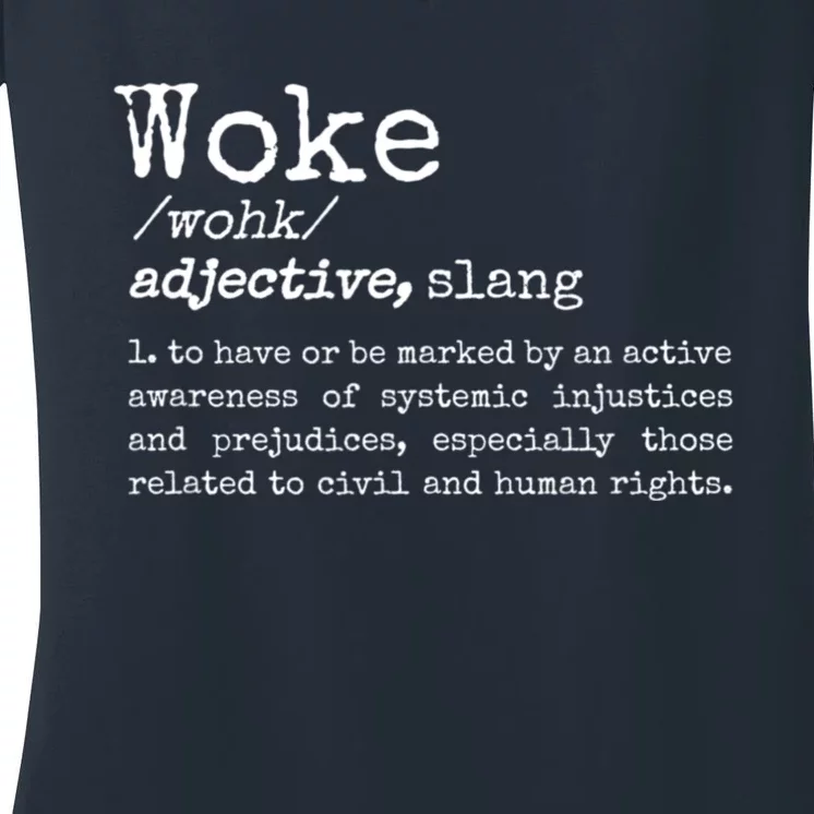 Funny Woke Dictionary Meaning Women's V-Neck T-Shirt