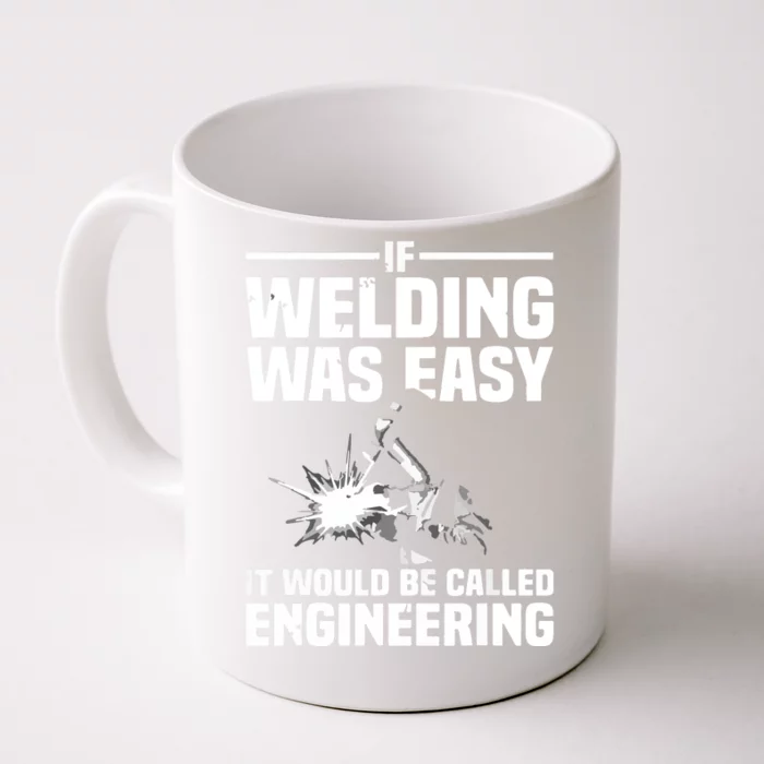 Funny Welding Design For Welder Weld Welding Lover Front & Back Coffee Mug