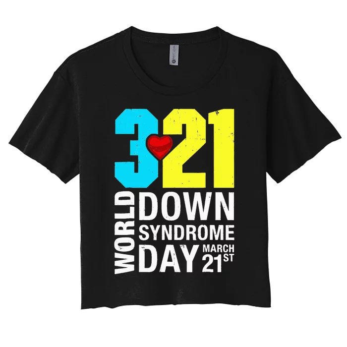 funny World Down Syndrome Day March 21st Women's Crop Top Tee