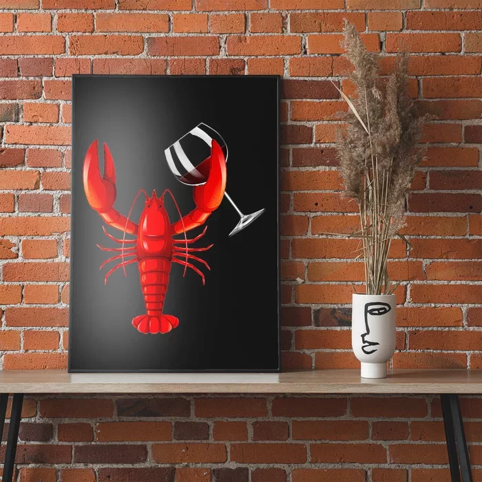 Funny Wine Drinking Lobster Red Crawfish Wine Lovers Gift Poster