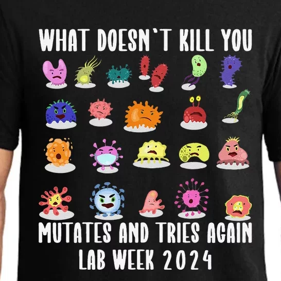 Funny What DoesnT Kill You Cute Mutates Biology Lab Week 2024 Pajama Set