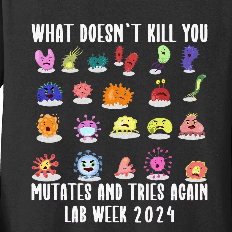 Funny What DoesnT Kill You Cute Mutates Biology Lab Week 2024 Kids Long Sleeve Shirt