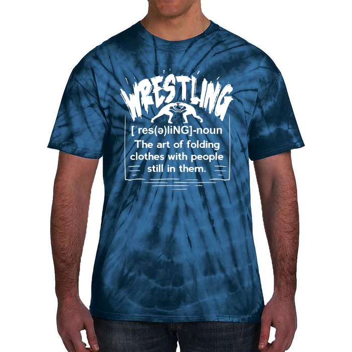 Funny Wrestling Definition Wrestler Tie-Dye T-Shirt