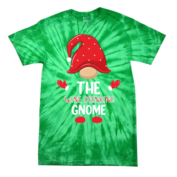 Funny Wine Drinking Gnome Funny Matching Family Christmas Gnome Wine Lover Gift Tie-Dye T-Shirt