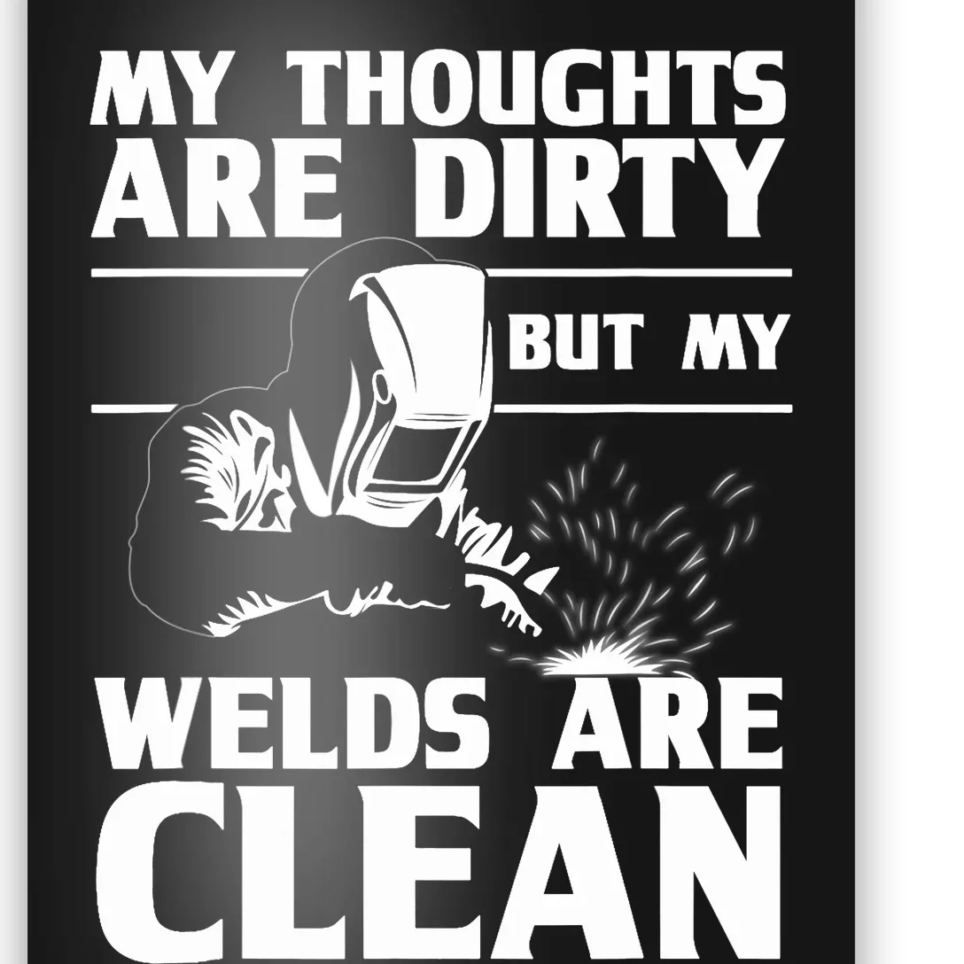 Funny Welding Designs For Dad Metal Workers Blacksmith Poster