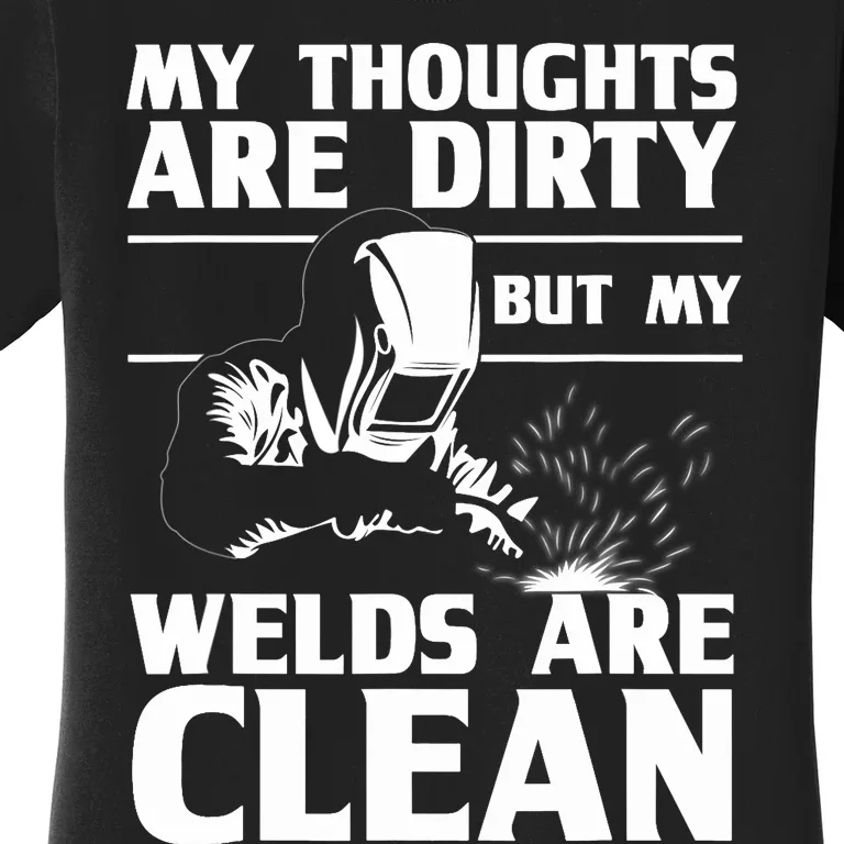 Funny Welding Designs For Dad Metal Workers Blacksmith Women's T-Shirt