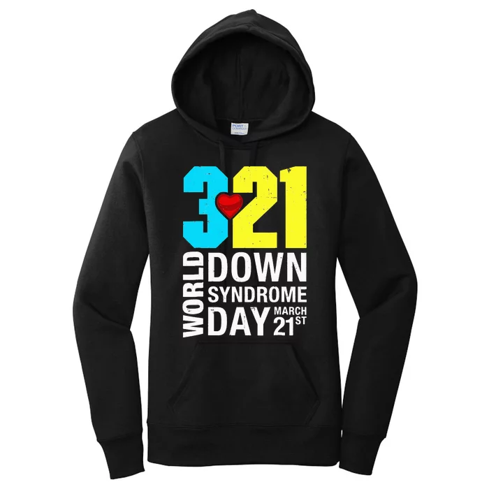 Funny World Down Syndrome Day March 21st Women's Pullover Hoodie