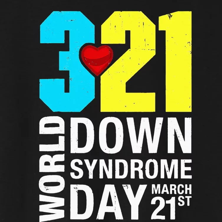 Funny World Down Syndrome Day March 21st Women's Crop Top Tee