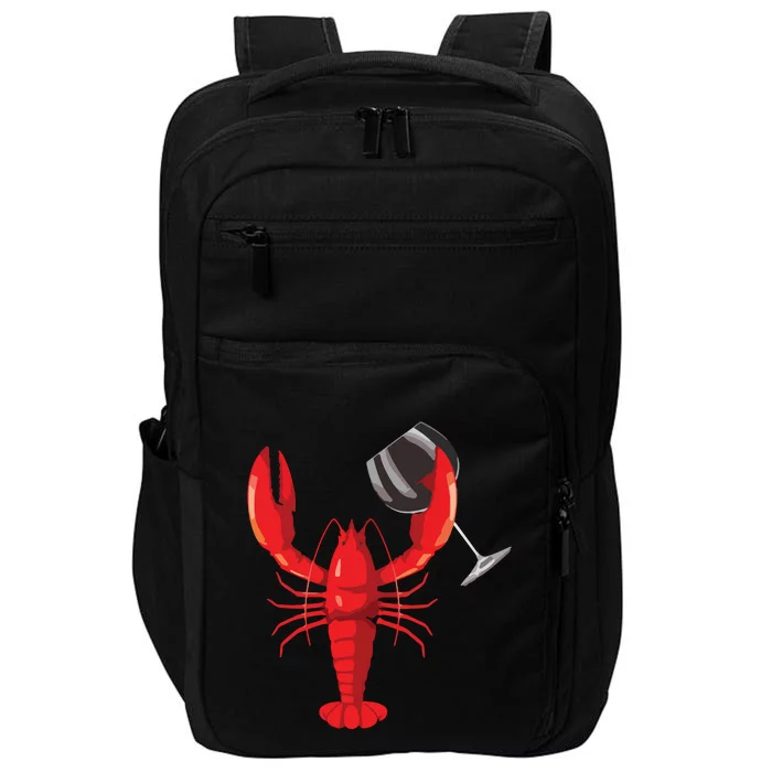 Funny Wine Drinking Lobster Red Crawfish Wine Lovers Gift Impact Tech Backpack