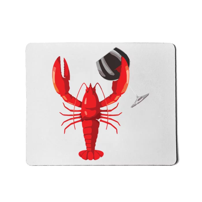 Funny Wine Drinking Lobster Red Crawfish Wine Lovers Gift Mousepad