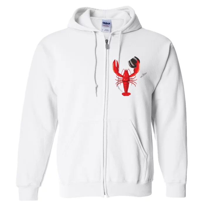 Funny Wine Drinking Lobster Red Crawfish Wine Lovers Gift Full Zip Hoodie